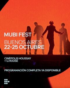 MUBI Fest Buenos Aires 2026